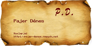 Pajer Dénes névjegykártya